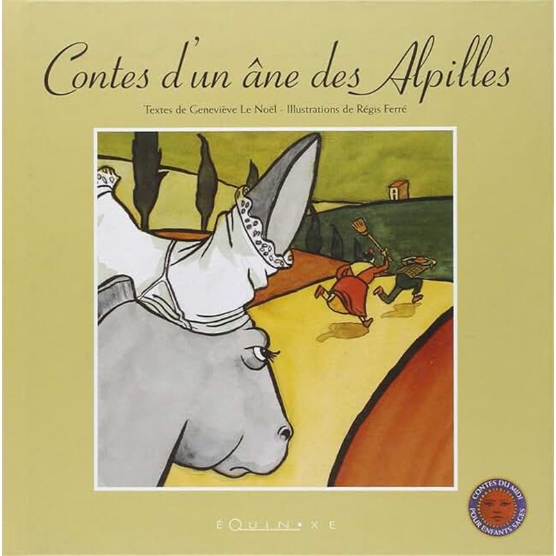 CONTES D'UN ANE DES ALPILLES Auteur(s): LE NOEL Genevieve