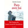 PARS AVEC LUI Auteur(s): LEDIG Agnes