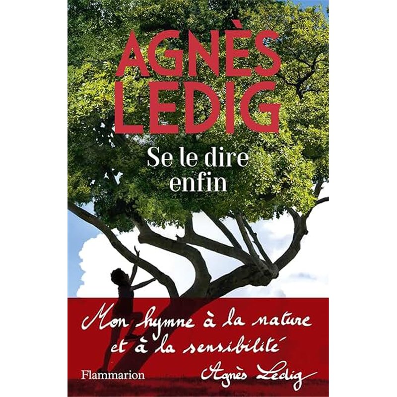 SE LE DIRE ENFIN Auteur(s): LEDIG Agnes
