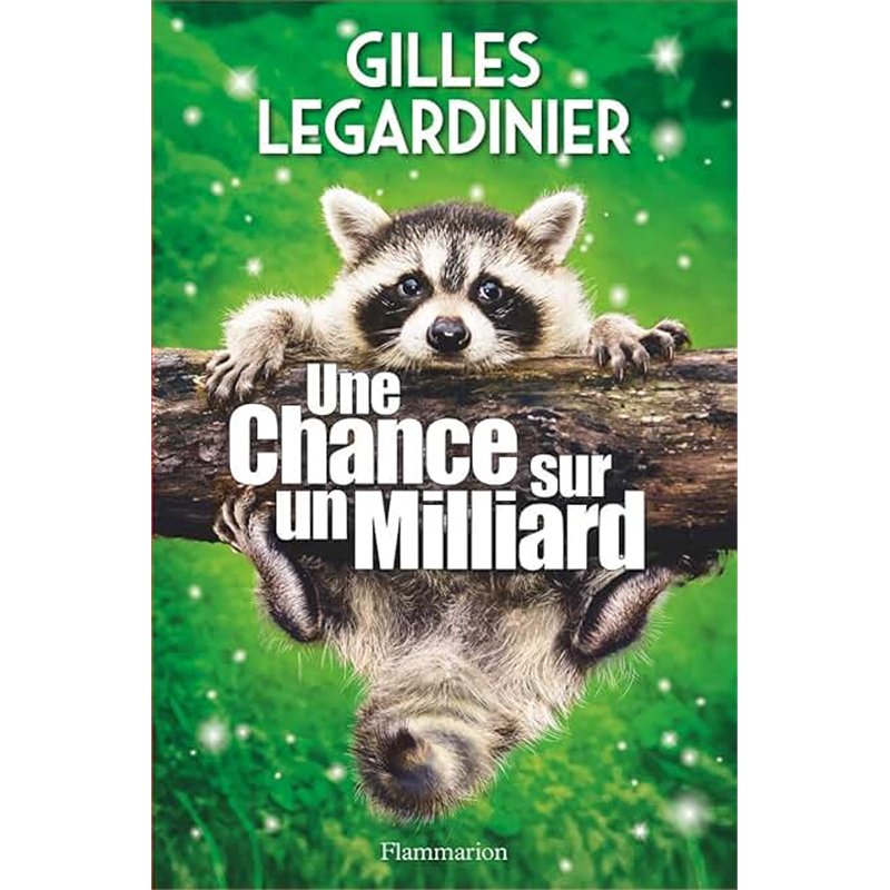 CHANCE SUR UN MILLIARD UNE Auteur(s): LEGARDINIER Gilles