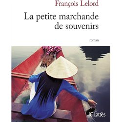 PETITE MARCHANDE DE SOUVENIRS LA Auteur(s): LELORD Francois