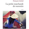 PETITE MARCHANDE DE SOUVENIRS LA Auteur(s): LELORD Francois