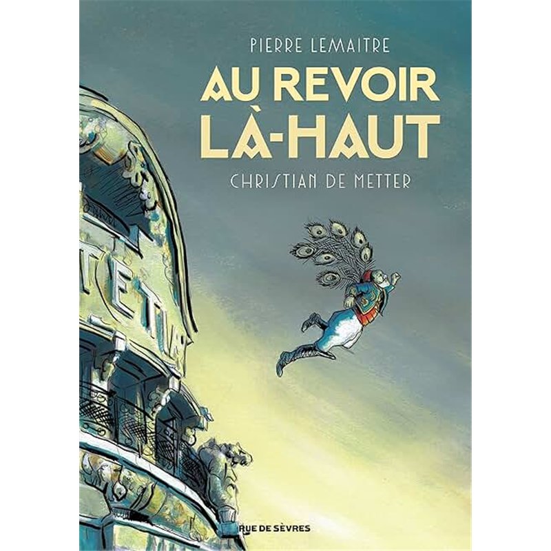 AU REVOIR LA-HAUT Auteur(s): LEMAITRE Pierre