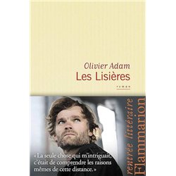 LISIERES LES Auteur(s): ADAM Olivier