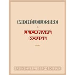 CANAPE ROUGE LE Auteur(s): LESBRE Michele