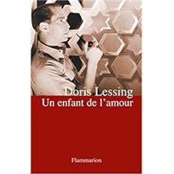 ENFANT DE L'AMOUR UN Auteur(s): LESSING Doris
