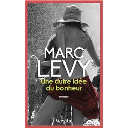 AUTRE IDEE DU BONHEUR UNE Auteur(s): LEVY Marc