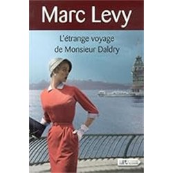 ETRANGE VOYAGE DE MONSIEUR DALDRY L' Auteur(s): LEVY Marc