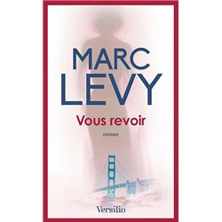VOUS REVOIR Auteur(s): LEVY Marc