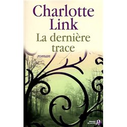 DERNIERE TRACE LA Auteur(s): LINK Charlotte