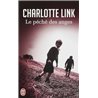 PECHE DES ANGES LE Auteur(s): LINK Charlotte
