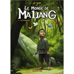 MONDE DE MA LIANG LE Auteur(s): LIU YANG