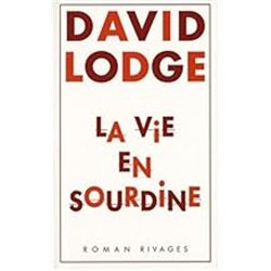 VIE EN SOURDINE LA Auteur(s): LODGE David