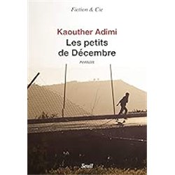 PETITS DE DECEMBRE LES Auteur(s): ADIMI Kaouther