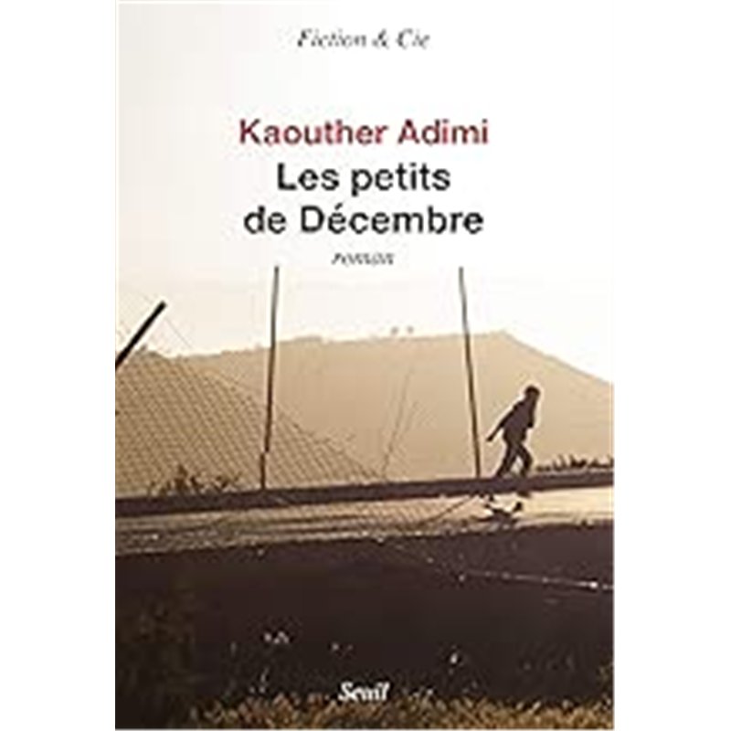 PETITS DE DECEMBRE LES Auteur(s): ADIMI Kaouther