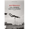 CIGOGNES SONT IMMORTELLES LES Auteur(s): MABANCKOU Alain