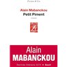 PETIT PIMENT Auteur(s): MABANCKOU Alain