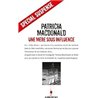 MERE SOUS INFLUENCE UNE Auteur(s): MAC DONALD Patricia
