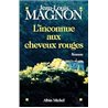 INCONNUE AUX CHEVEUX ROUGES L' Auteur(s): MAGNON Jean-Louis