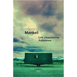 CHAUSSURES ITALIENNES LES Auteur(s): MANKELL Henning