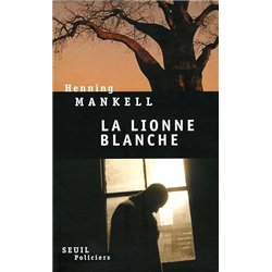 LIONNE BLANCHE LA Auteur(s): MANKELL Henning