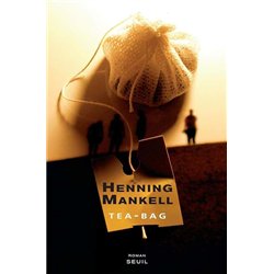 TEA-BAG Auteur(s): MANKELL Henning