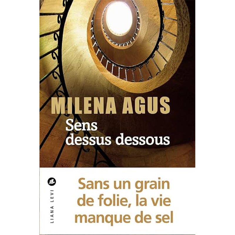 SENS DESSUS DESSOUS Auteur(s): AGUS Milena