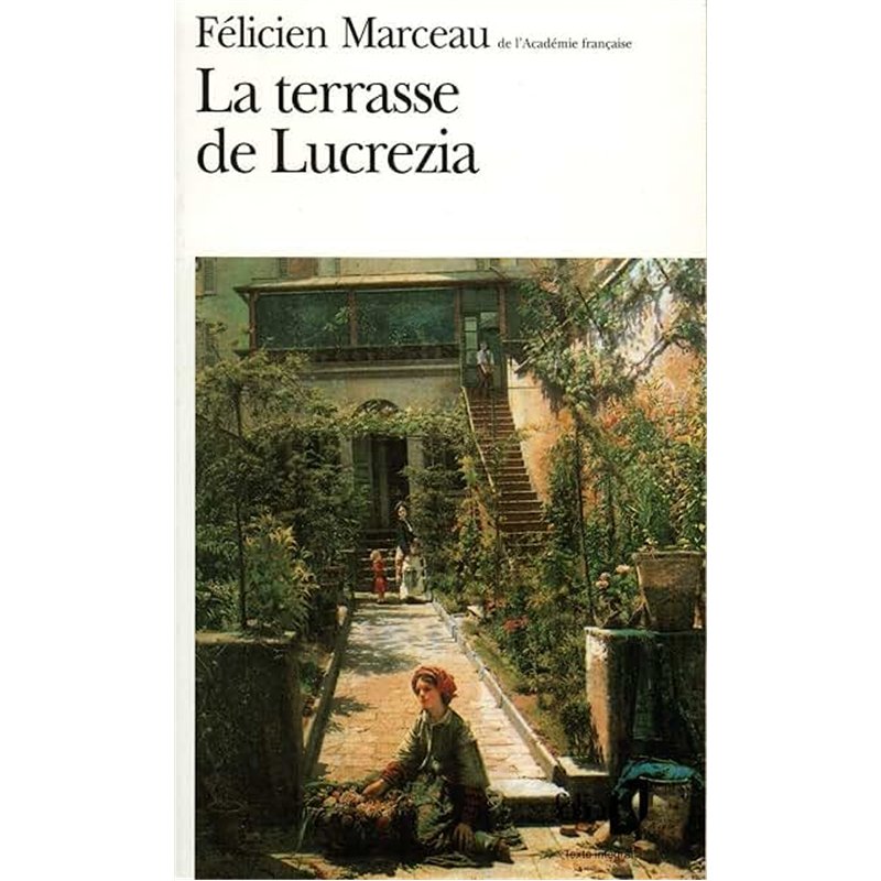 TERRASSE DE LUCREZIA LA Auteur(s): MARCEAU Felicien