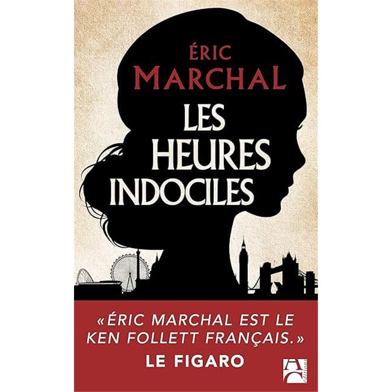 HEURES INDOCILES LES Auteur(s): MARCHAL Eric
