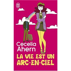 VIE EST UN ARC-EN-CIEL LA Auteur(s): AHERN Cecelia