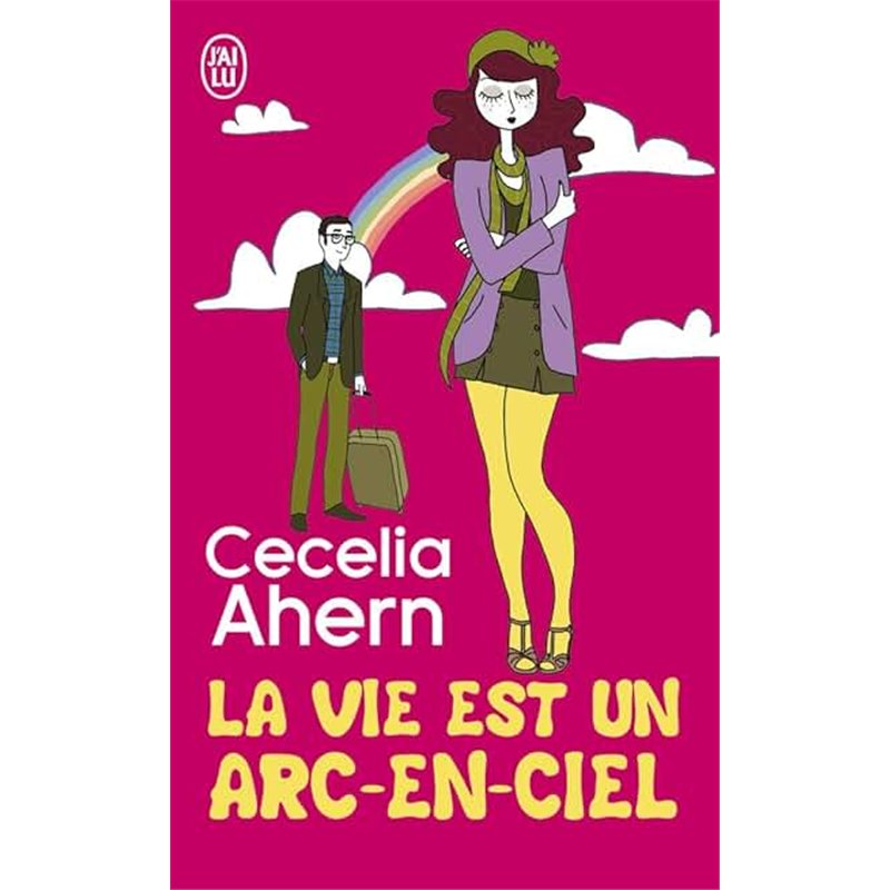 VIE EST UN ARC-EN-CIEL LA Auteur(s): AHERN Cecelia