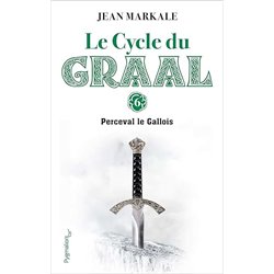 PERCEVAL LE GALLOIS T.6 Auteur(s): MARKALE Jean