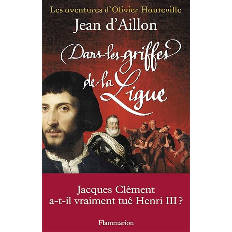 DANS LES GRIFFES DE LA LIGUE Auteur(s): AILLON Jean d'