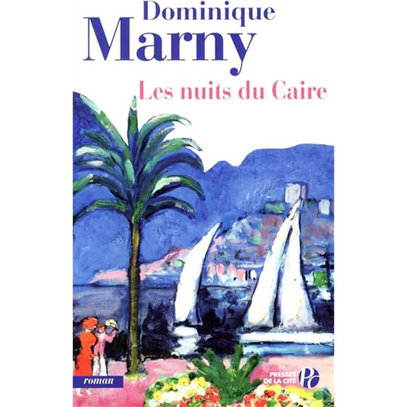 NUITS DU CAIRE LES Auteur(s): MARNY Dominique