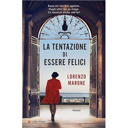 TENTATION D'ETRE HEUREUX LA Auteur(s): MARONE Lorenzo
