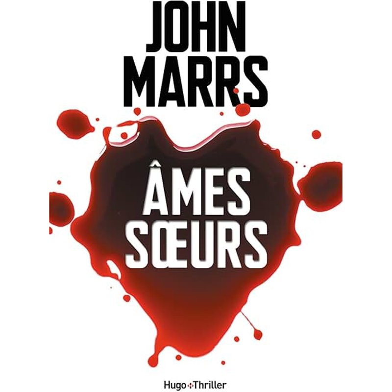 ÂMES SOEURS Auteur(s): MARRS John