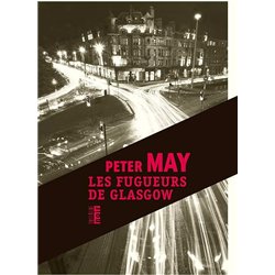 FUGUEURS DE GLASGOW LES Auteur(s): MAY Peter