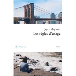 REGLES D'USAGE LES Auteur(s): MAYNARD Joyce
