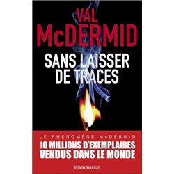 SANS LAISSER DE TRACES Auteur(s): MC Dermid