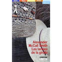 LARMES DE LA GIRAFE LES Auteur(s): McCALL SMITH Alexander