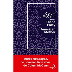 AMERICAN MOTHER Auteur(s): McCANN Colum