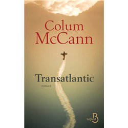TRANSATLANTIC Auteur(s): McCANN Colum