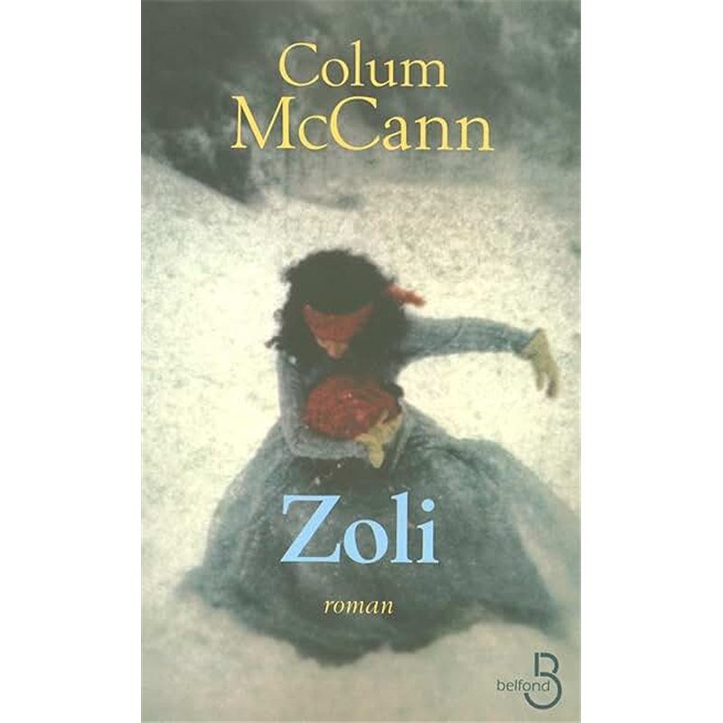 ZOLI Auteur(s): McCANN Colum