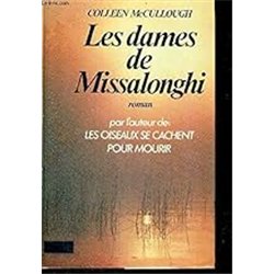 DAMES DE MISSALONGHI LES Auteur(s): McCULLOUGH Colleen