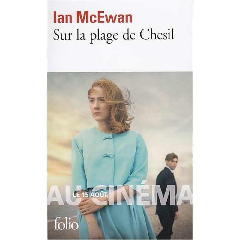 SUR LA PLAGE DE CHESIL Auteur(s): McEWAN Ian
