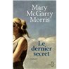 DERNIER SECRET LE Auteur(s): McGARRY MORRIS Mary