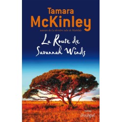 ROUTE DE SAVANNAH WINDS Auteur(s): MCKINLEY Tamara