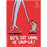 QU'IL EST LONG CE LOUP-LA Auteur(s): MENARD Jean-Francois
