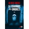 CHAMBRE DES OMBRES LA Auteur(s): MERLE Olivier