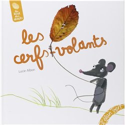 CERFS-VOLANTS LES Auteur(s): ALBON Lucie